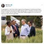 Bill Gates visits IARI Pusha in new delhi